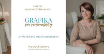 GRAFIKA (NEJEN) PRO PERSONALISTY GRAFIKA (NEJEN) PRO PERSONALISTY